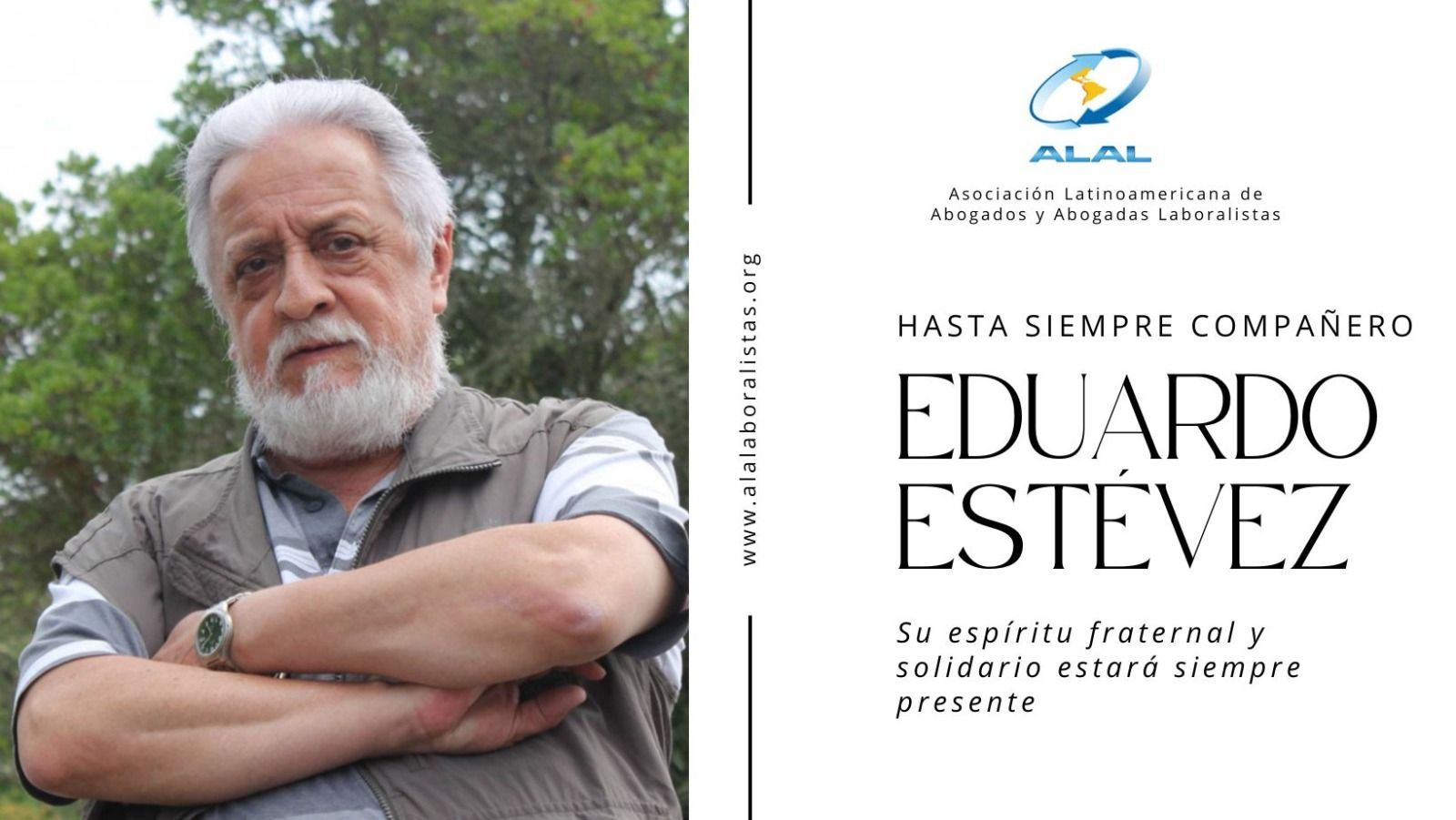 Pesar por el fallecimiento de Eduardo Estévez en el comunicado emitido por ALAL