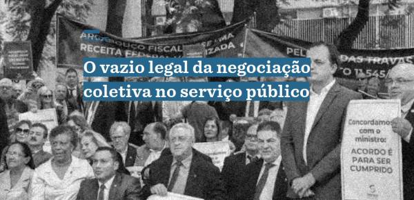 Brasil: El vacío legal de la negociación colectiva en el sector público